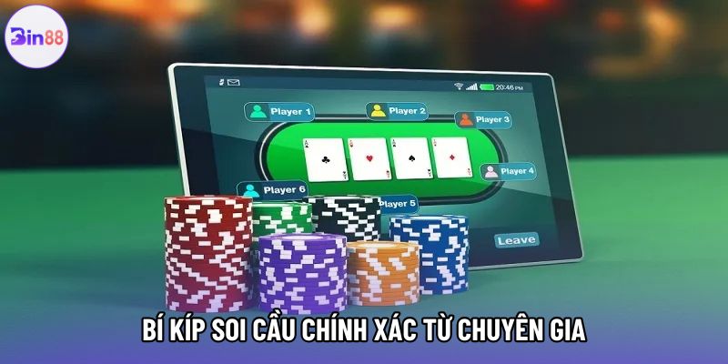Bí kíp soi cầu chính xác từ chuyên gia Bí kíp soi cầu chính xác từ chuyên gia