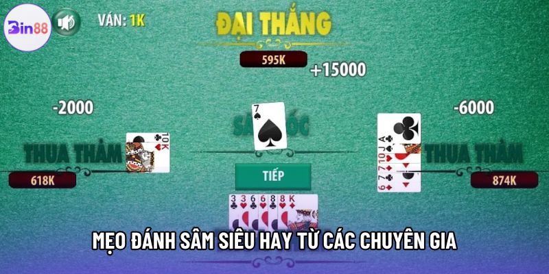 Mẹo đánh sâm siêu hay từ các chuyên gia Mẹo đánh sâm siêu hay từ các chuyên gia